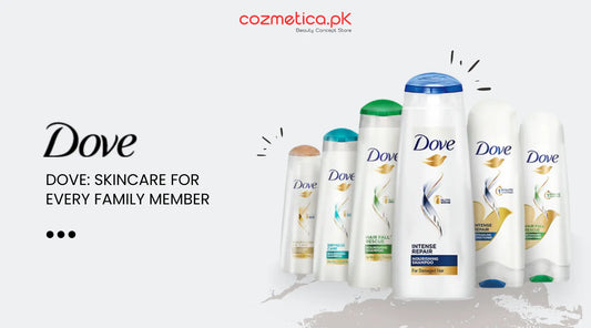 Dove: Skincare for Every Family Member in Pakistan