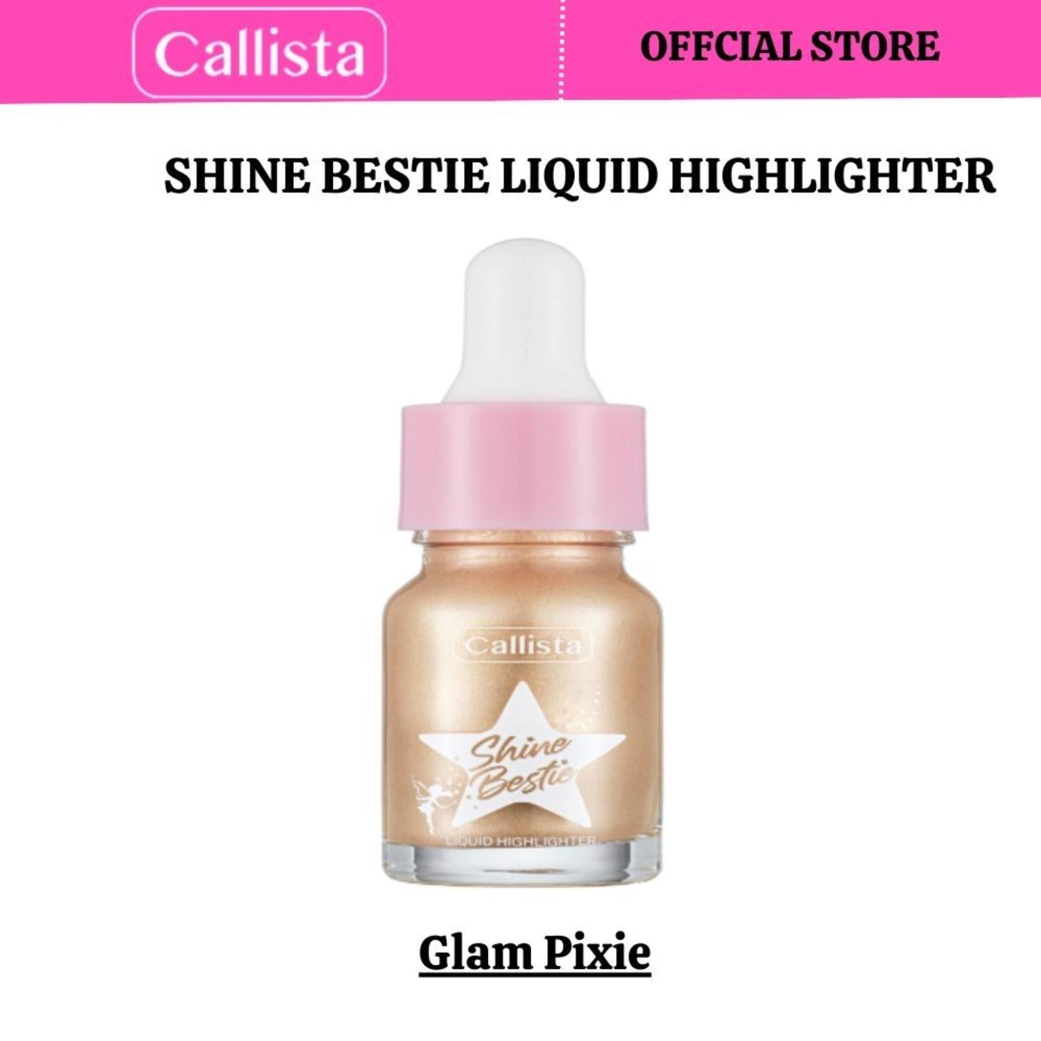 Callista Beauty Shine Bestie Liquid Highlighter